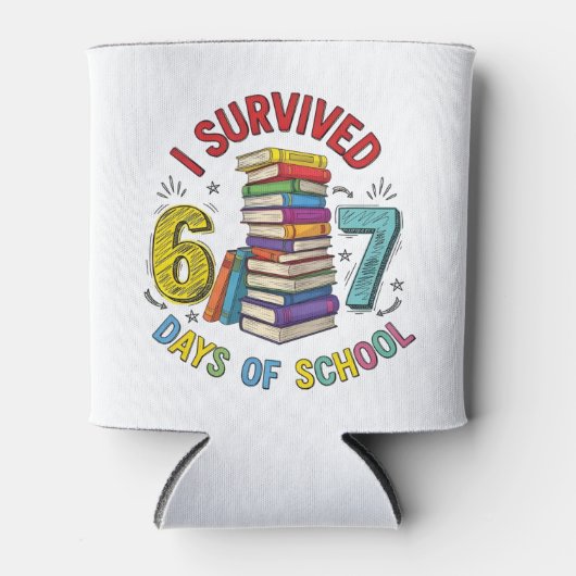 Ik heb 6 7 dagen school overleefd 100ste dagen van blikjeskoeler (Voorkant)