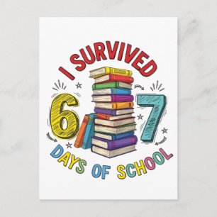 Ik heb 6 7 dagen school overleefd 100ste dagen van feestdagenkaart