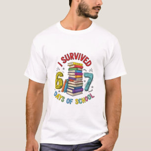 Ik heb 6 7 dagen school overleefd 100ste dagen van t-shirt
