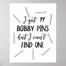 Ik heb 99 Bobby Pins, maar ik kan er geen vinden