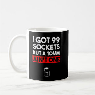 Ik heb 99 doppen maar een 10mm zit er niet tussen koffiemok
