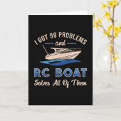 Ik heb 99 problemen en RC boot model grappige RC b Kaart (Gele Bloem)