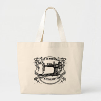Ik heb 99 problemen, maar een stitch is niet één t grote tote bag