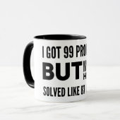 Ik heb 99 problemen naast de keiharde mok van baas (Voorkant links)