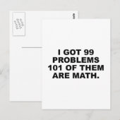 Ik heb 99 problemen waarvan er 101 Wiskunde zijn Briefkaart (Voorkant / Achterkant)