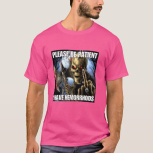 Ik Heb Aambeien Grappige Cringe Harde Skelet Meme T-shirt