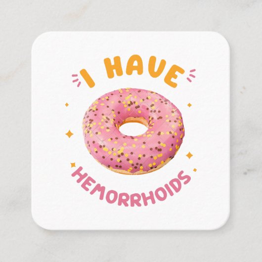 Ik heb aambeien vierkante visitekaartje (Voorkant)