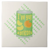 Ik heb abrikozen Tin fruit Tegeltje (Voorkant)