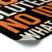 Ik heb absoluut geen idee wat ik doe gym plezier poster (Hoek)