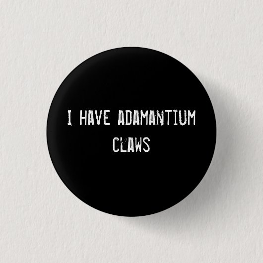 Ik heb adamantiumklauwen ronde button 3,2 cm (Voorkant)