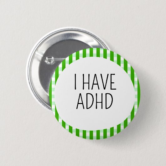 Ik heb ADHD Ronde Button 5,7 Cm (Voorkant /achterkant)
