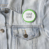 Ik heb ADHD Ronde Button 5,7 Cm (In situ)