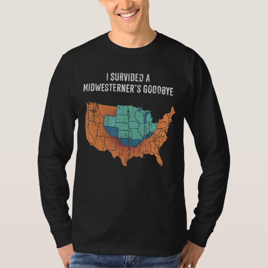 Ik heb afscheid genomen van een Midwesterner T-shirt (Voorkant)