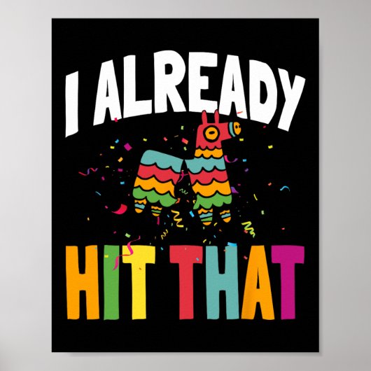 Ik heb al die Cinco De Mayo geraakt Poster (Voorkant)
