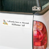 Ik heb al een Messiah - NObama Bumpersticker (Op Truck)