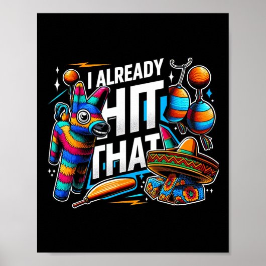 Ik heb al gezegd dat Pinata Cinco de Mayo Party Gi Poster (Voorkant)