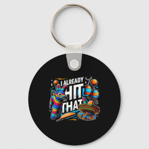 Ik heb al gezegd dat Pinata Cinco de Mayo Party Gi Sleutelhanger