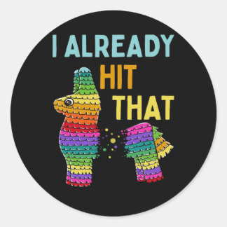 Ik heb al gezegd dat Pinata Cinco de Mayo Party Ronde Sticker