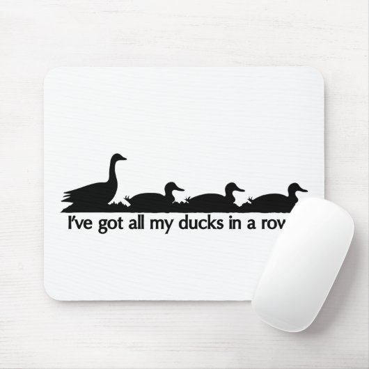 Ik heb al mijn eenden in een rij... muismat (Met muis)
