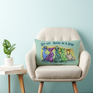Ik heb al mijn eenden in een rij. ~pillow lumbar p kussen