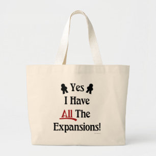 Ik Heb Alle Uitbreidingen Spel Draag Alle Ontwerpe Grote Tote Bag