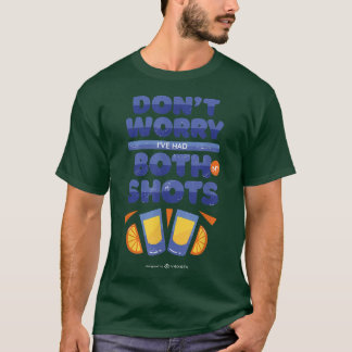 Ik heb allebei mijn schoenen Drink. T-shirt
