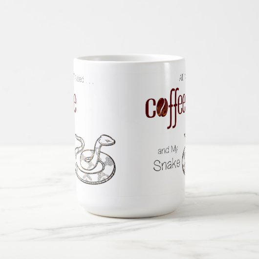 Ik heb alleen Coffee en mijn slang nodig Koffiemok (Center)