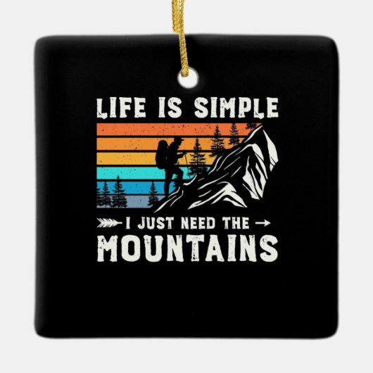 Ik heb alleen de bergen nodig keramisch ornament (Voorkant)