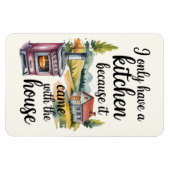 Ik heb alleen een keuken omdat die er is magneet (Horizontaal)