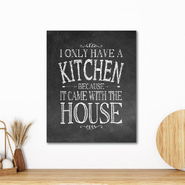 Ik heb alleen een keuken omdat het met huis kwam canvas afdruk