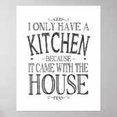Ik heb alleen een keuken omdat het met huis kwam poster (Voorkant)