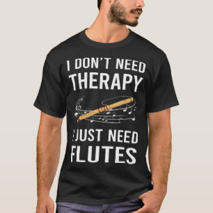 Ik heb alleen fluit nodig t-shirt