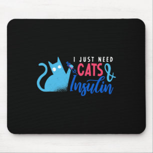 Ik heb alleen katten en insuline nodig voor diabet muismat