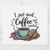 Ik heb alleen koffie en haakwerk nodig bier etiket (Enkel label)