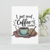 Ik heb alleen koffie en haken nodig kaart (Staand voorkant)