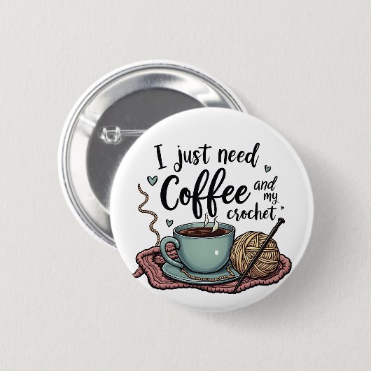 Ik heb alleen koffie en haken nodig ronde button 5,7 cm (Voorkant /achterkant)