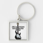Ik heb alleen liefde nodig en gitaar spelen. sleutelhanger (Voorkant)
