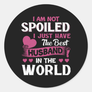 Ik Heb Alleen Maar De Beste Man In De Wereld Ronde Sticker