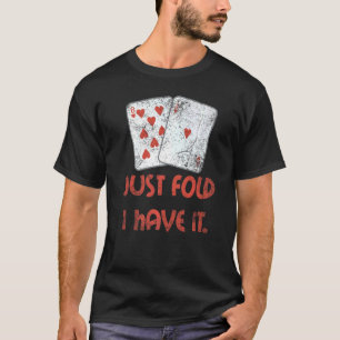 Ik heb alleen maar een casino-speler die Kaart Blu T-shirt