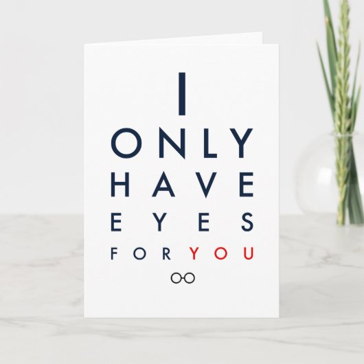 "Ik heb alleen maar oog voor jou" Valentijnsdag Ka Feestdagen Kaart (Voorkant)