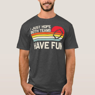 Ik heb alleen maar twee teams... t-shirt