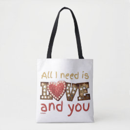 IK HEB ALLEEN NODIG. EN JULLIE, cadeau voor valent Tote Bag