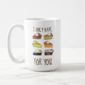 Ik heb alleen pasteien (ogen) voor je grappige bio koffiemok (Links)