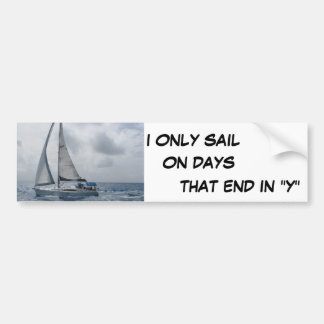 Ik heb alleen Sail Bumpersticker