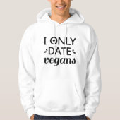 Ik heb alleen Vegans Hoodie (Voorkant)