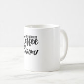 IK HEB ALLEMAAL KOFFIE EN SUDOKU T-Shirt NODIG Koffiemok (Voorkant rechts)