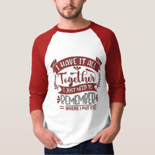 Ik Heb Alles Onder Controle Grappige Sarcastische T-shirt