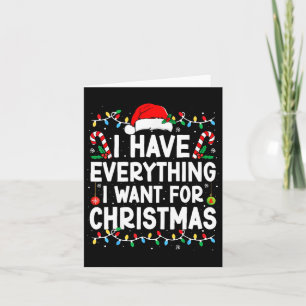 Ik heb alles wat ik voor kerst wil, het is mij, ik kaart