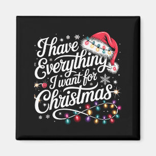 Ik heb alles wat ik voor Kerstmis wil, het is mij, Magneet
