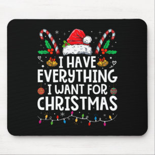 Ik heb alles wat ik wil voor de kerst in mij muismat